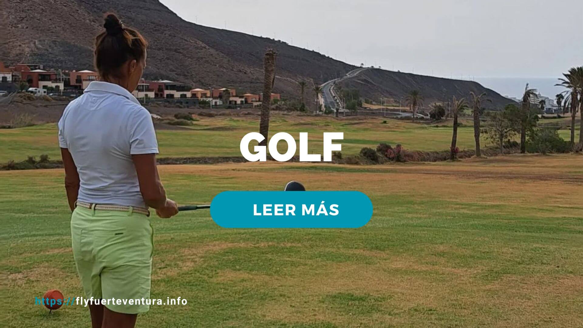 Golf en Fuerteventura Campos 18 y 9 hoyos