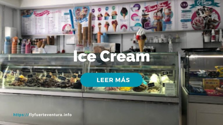 Heladerías en Fuerteventura. Encuentra las heladerías y puestos de helado disponibles en las diferentes localidades de Fuerteventura.